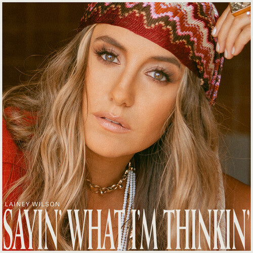 Lainey Wilson - Sayin' What I'm Thinkin' (Pearl) (Vinyl)