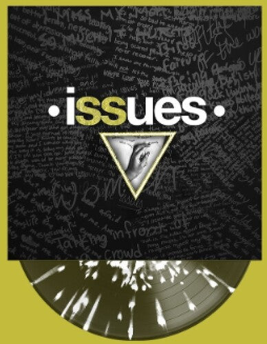 The Issues - Issues (BLACK ICE with WHITE SPLATTER) (Vinyl)