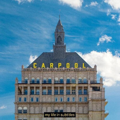 Carpool - Mi vida en subtítulos (Vinilo)