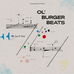 the album cover for Ol' Burger Beats - 74: Out Of Time