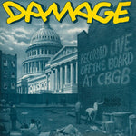 Damage - Recorded Live Off The Board At Cbgb (Vinyl)