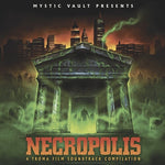 Necropolis: Troma Film (Original Soundtrack) (Vinyl)