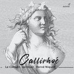 the album cover for Destouches / Niquet / Le Concert Spirituel - Callirhoe