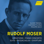 the album cover for Moser / Triendl / Sinfonietta Riga - Rudolf Moser