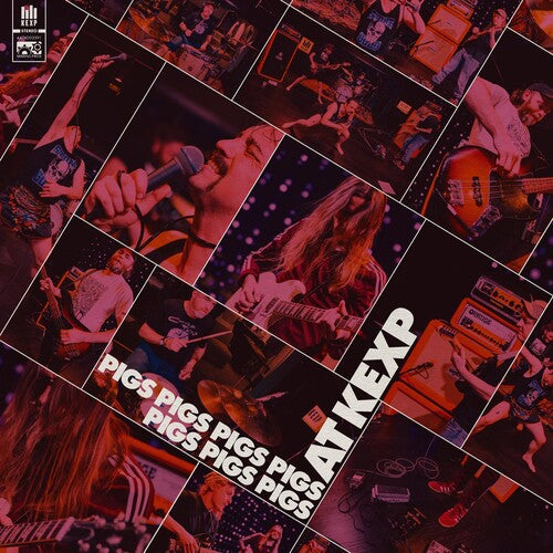 Pigs Pigs Pigs Pigs Pigs Pigs Pigs - Live At Kexp (Vinyl)