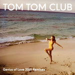 Tom Tom Club - Genius Of Love (Remixes de 2001) (Vinilo)