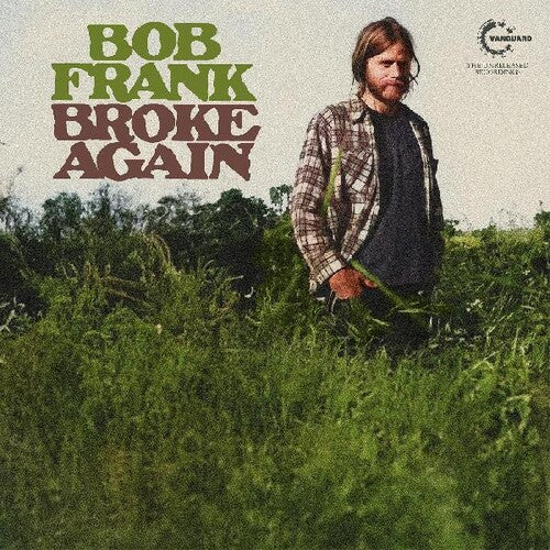 ボブ・フランク - Broke Again - The Unreleased Recordings (レコード)