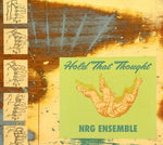 NRG Ensemble - Hold That Thought (Mars Archive #2) (CD)