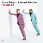 the album cover for Adam Baldych/ Leszek,Mozdzer - Passacaglia