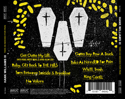 Hank Williams III - Take As Needed For Pain (CD)