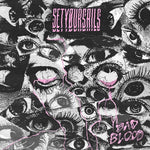 Setoursails - Bad Blood (CD)