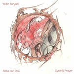 Wukir Suryadi - Siklus Dan Doa (Ciclo y oración) (Vinilo)
