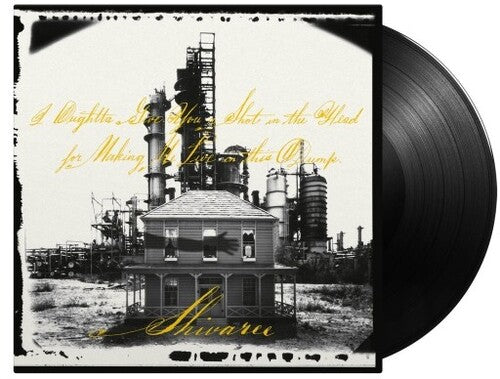 Shivaree - Debería darte una oportunidad por hacerme vivir en este basurero - Vinilo negro de 180 gramos