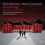 Lyric Opera of Kansas City - Moravec: The Shining (CD)