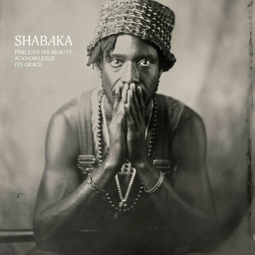 Shabaka - Percibe su belleza, reconoce su gracia (CD)