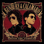 Bunbury & Calamaro - Hijos Del Pueblo (Vinyl)