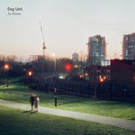 Dog Unit - At Home (Vinyl)