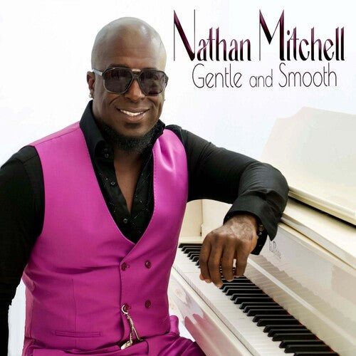 Nathan Mitchell - Gentle And Smooth (CD)