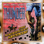 Thunder - El Séptimo Magnífico (CD)