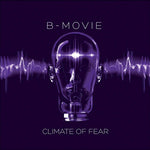 B-Movie - Climate Of Fear - Purple (Vinyl)