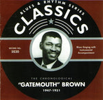 Clarence Brown Gatemouth - Chronological Gatemouth Brown 1947-1951 (CD)