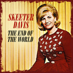 Skeeter Davis - The End of the World (CD)