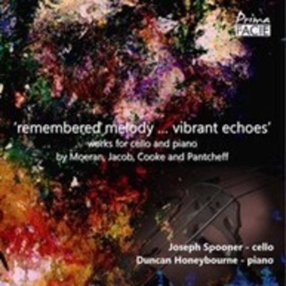 the album cover for Joseph Spooner/ Honeybourne,Duncan - Remembered Melody Vibrant Echoes: Works For Cello