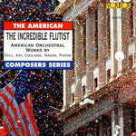 Obras de la Orquesta Americana del Flautista Increíble (CD)