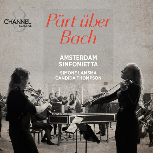 Amsterdam Sinfonietta - Part uber Bach (CD)