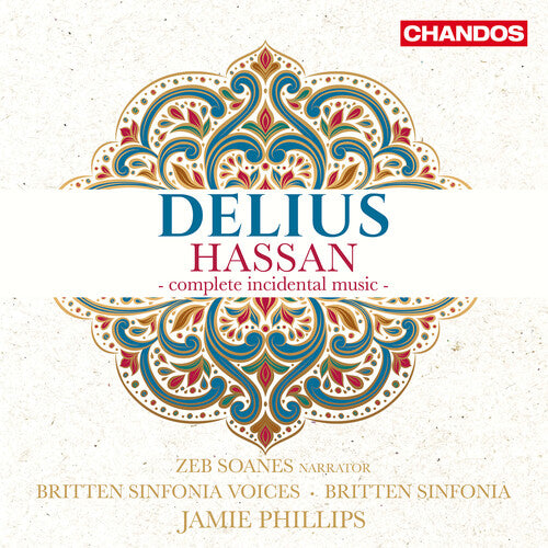 Zeb Soanes - Delius: Hassan - Música incidental completa (CD)