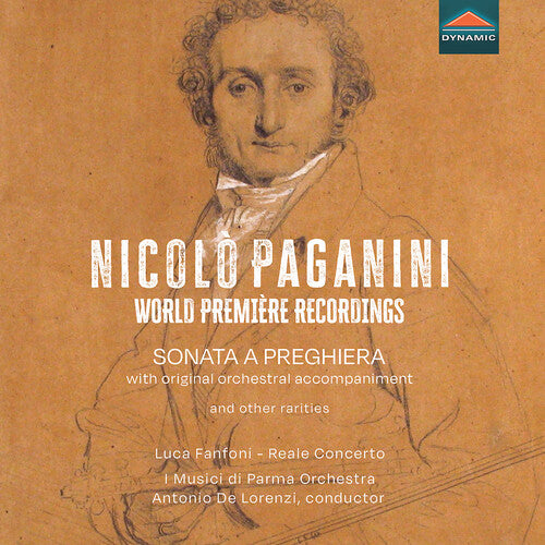 Luca Fanfoni - Paganini: World Premiere Recordings - Sonata a Preghiera with original orchestral accompaniment & other rarities (CD)