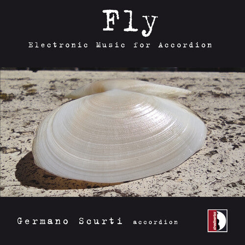Germano Scurti - Fly - Música electrónica para acordeón (CD)