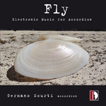 Germano Scurti - Fly - Música electrónica para acordeón (CD)