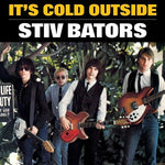 Stiv Bators - Hace frío afuera (Vinilo)