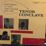 Hank Mobley / Al Cohn / John Coltrane / Zoot Sims : Tenor Conclave (LP, Album, Mono, RE, RM)