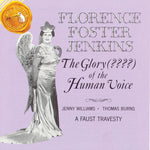 Florence Foster Jenkins - Gloria de la voz humana (CD)