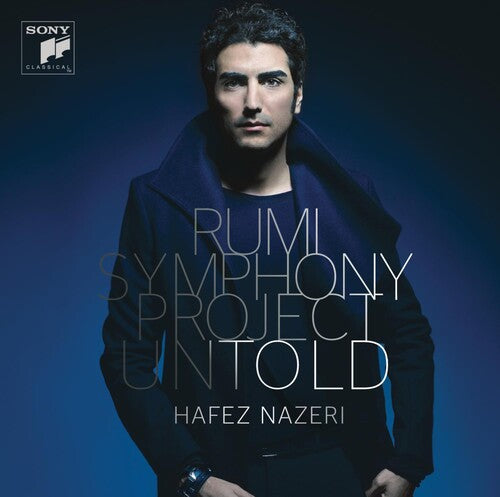 Hafez Nazeri - Rumi Symphony Project: Untold (CD)