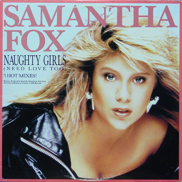 Samantha Fox : Naughty Girls (Need Love Too) / I Surrender (To The Spirit Of The Night) (12")