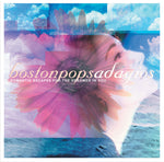 the album cover for Boston Pops Orchestra - Adagios-Romantic Escapes For T