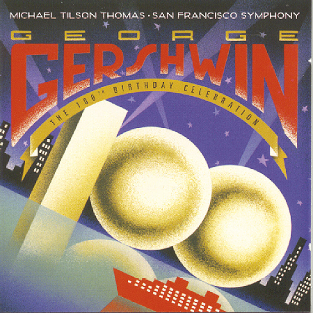 the album cover for Michael Tilson Thomas - 100th Birthday Celebration