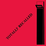 Nah - Totally Recalled (レコード)