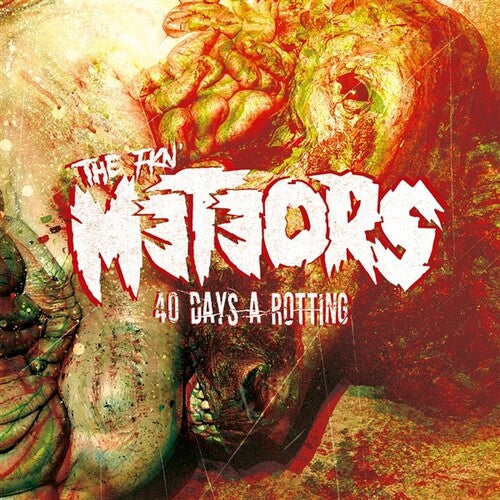 The Meteors - 40 Days A Rotting (Vinyl)
