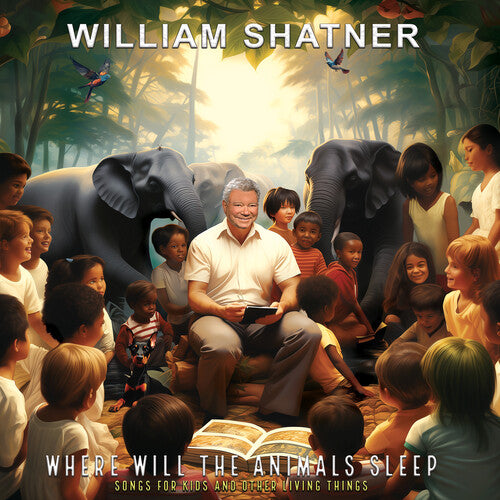 William Shatner - ¿Dónde dormirán los animales? Canciones para niños y otros seres vivos (Vinilo)