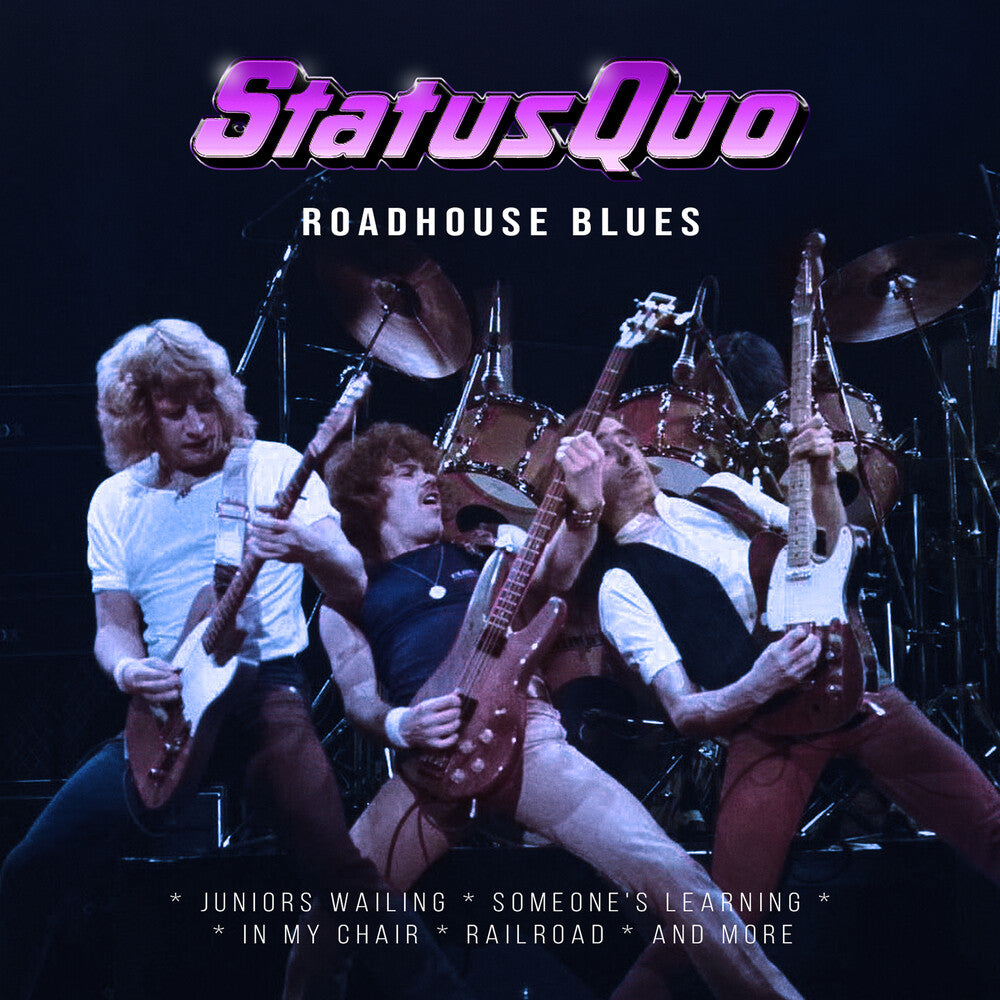 the album cover for Status Quo - Roadhouse Blues