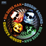 The Big Boss Man - Bossin' Around (Vinyl)