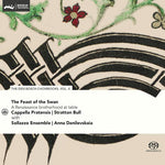 the album cover for Cappella Pratensis - Feast Of The Swan - Den Bosch Choirbook, Vol. 4