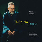 the album cover for Adam Forkelid - Turning Point