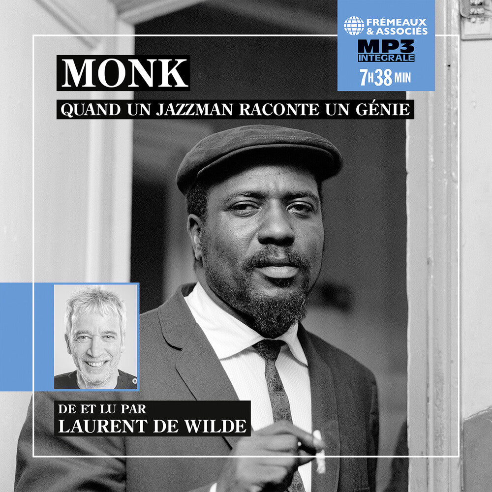the album cover for Laurent WildeDe - Monk Quand Un Jazzman Raconte Un Genie