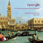 the album cover for Castello / Fontana / Ensemble Harmonia Urbis - Capriciosi Affetti - The Venetian Sonata