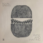 the album cover for Equal Spirits - Wise And Waiting
